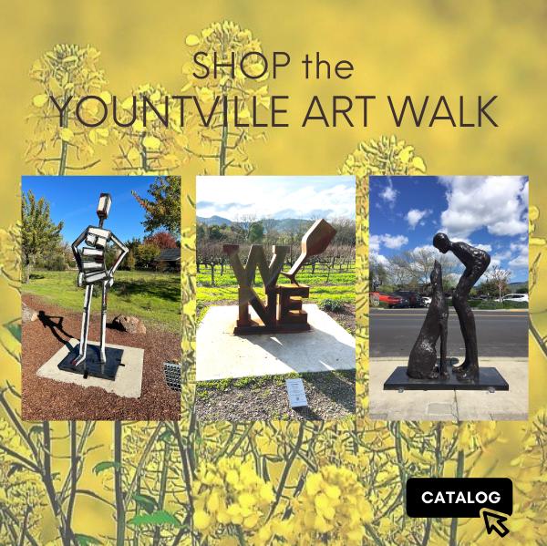 Yountville Arts Presents SHOP The YOUNTVILLE ART WALK