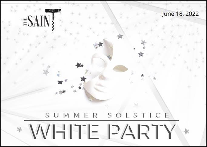 The Saint Summer Solstice White Party