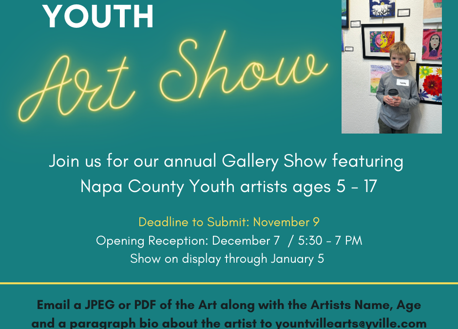 YOUNTVILLE ARTS PRESENTS – YOUTH ART SHOW
